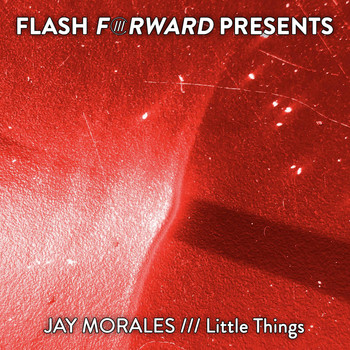 Jay Morales - Little Things