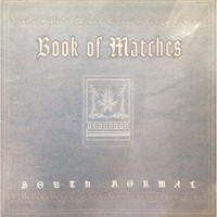 South Normal - Book of Matches (Explicit)