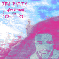 5AM - Tea Party (Explicit)
