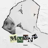 Falk - Mmmnn (Explicit)