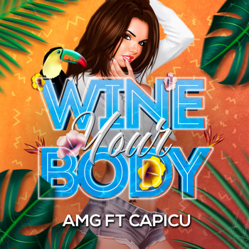 AMG "Tones Finest" - Whine Your Body
