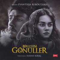 Evanthia Reboutsika - Birleşen Gönüller (Original Film Soundtrack)