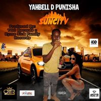 YahBell D Punisha - Suncity (Explicit)