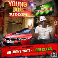 Anthony Ynot - I See Clear