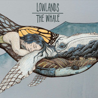 LOWLANDS - The Whale