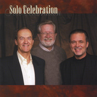 Paul Sandberg, Steve Ragsdale & Truitt Ford - Solo Celebration