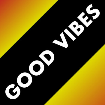 Various Artists - Good Vibes