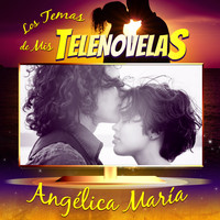 Angelica Maria - Los Temas de Mis Telenovelas
