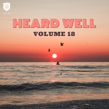 Various Artists - Heard Well Collection, Vol. 18