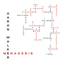 Aaron Walker - Menagerie