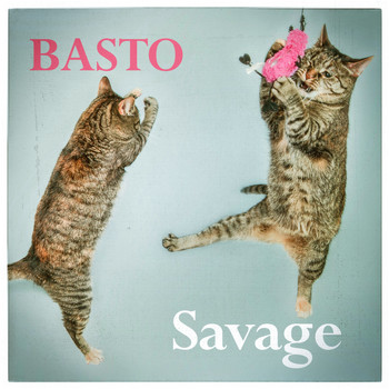 Basto - Savage