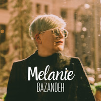 Melanie - Bazandeh
