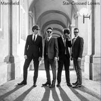 Mansfield - Star-Crossed Lovers