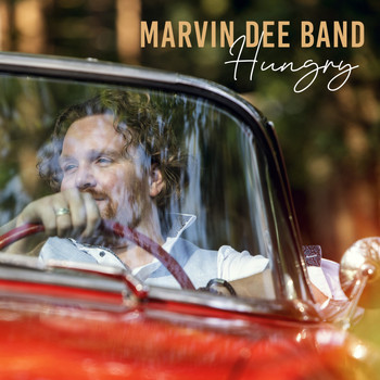 Marvin Dee Band - Hungry