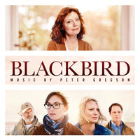 Peter Gregson - Blackbird (Original Motion Picture Soundtrack)