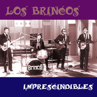 Los Brincos - Imprescindibles