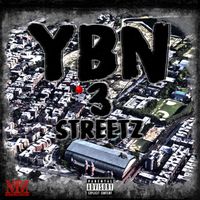 streetz - YBN 3 (Explicit)