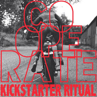 Kickstarter Ritual - Cooperate