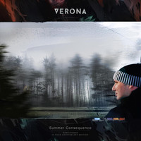 Verona - Summer Consequence (10 Year Anniversary Remastered Edition)