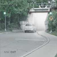 Nine - Exit