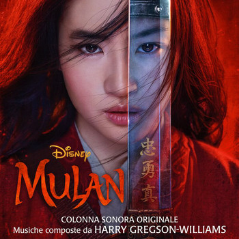 Harry Gregson-Williams - Mulan (Colonna Sonora Originale)