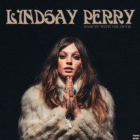 Lindsay Perry - Dancin' With the Devil