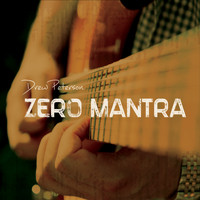 Drew Peterson - Zero Mantra