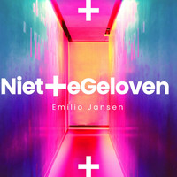 Emilio Jansen - Niet te geloven