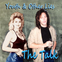 The Talk - Youth and Other Lies