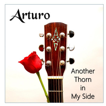 Arturo - Another Thorn in My Side EP