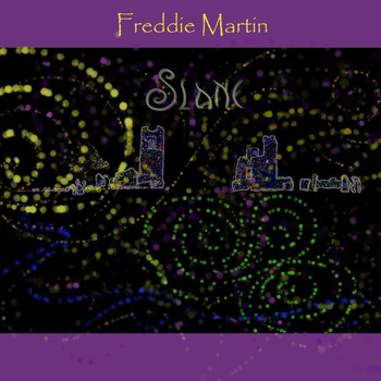 Freddie Martin - Slane