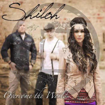 Shiloh - Overcome the World