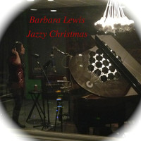 Barbara Lewis - Jazzy Christmas
