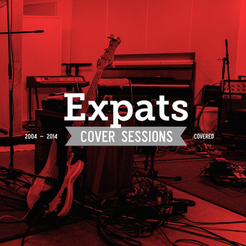 Various Artists - Expats Cover Sessions