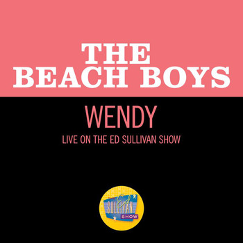 The Beach Boys - Wendy (Live On The Ed Sullivan Show, September 27, 1964)