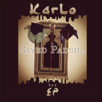 Karlo - Sayed Padsha (Explicit)