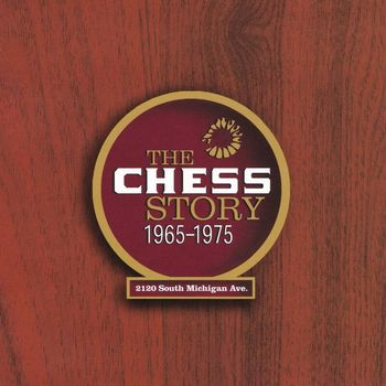Various Artists - The Chess Story 1965-1975