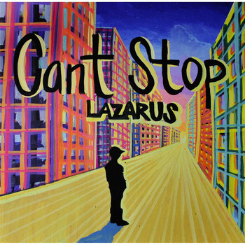 Lazarus - Can't Stop