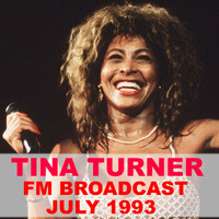 Tina Turner - Tina Turner FM Broadcast July 1993