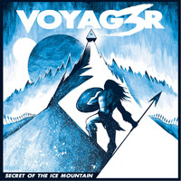 Voyag3r - Secret of the Ice Mountain