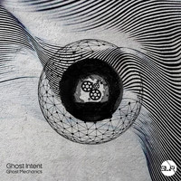 Ghost Intent - Ghost Mechanics