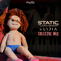 Static Movement featuring Lydia - Inside Me