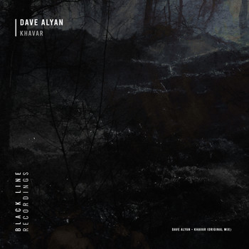 Dave Alyan - Khavar