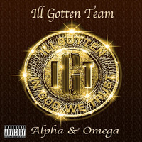 IGT - The Alpha & Omega (Explicit)