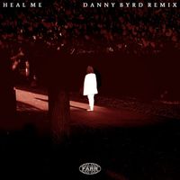 Farr - Heal Me (Danny Byrd Remix)