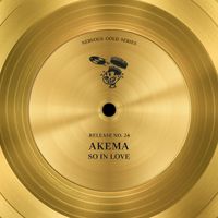 Akema - So In Love