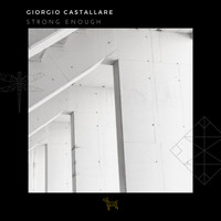 Giorgio Castallare - Strong Enough