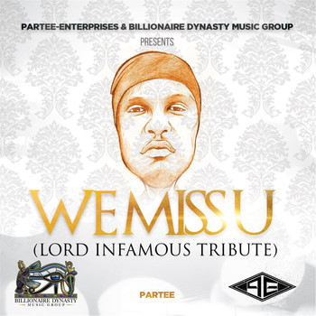 Partee - We Miss U (Explicit)