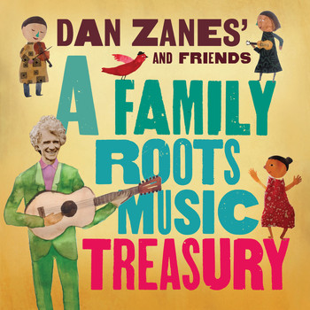 Dan Zanes / - A Family Roots Music Treasury