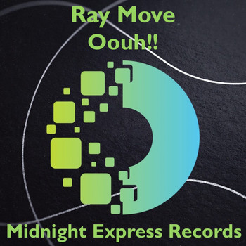 Ray Move - Oouh!!